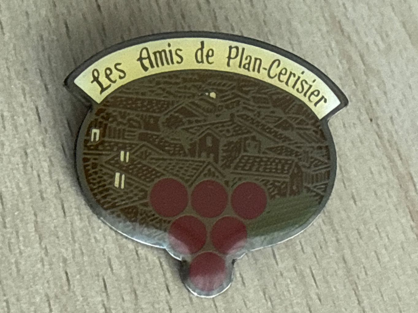 Placchette & Badge: Pin Les Amis de Plan-Cerisier – Usato da Glattbrugg venduto da Schweigmatt