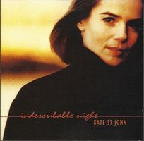 KATE ST JOHN (CD) Indescribable Night  NEUWERTIG