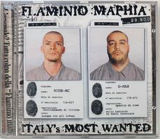 Flaminio Maphia – Italy's Most Wanted