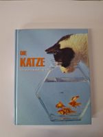 Die Katze - Verhalten, Erziehung, Pflege