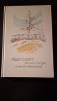 *BILDERZAUBER mit Alois Carigiet durch die Jahreszeiten* fE