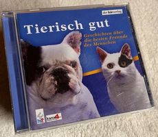 Tierisch gut - Geschichten über die besten Freunde Menschen