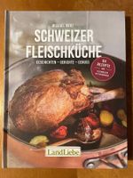 Michael Merz. Schweizer Fleischküche. Landliebe