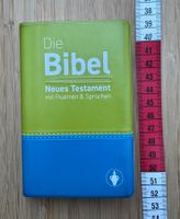 Die Bibel, Neues Testament mit Psalmen und Sprüchen