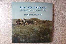 L.A. Huffmann Photographer of American West