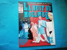 Phil Perfect: La Nuit du Mocambo, édition originale!