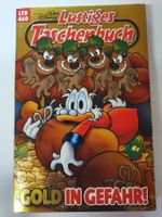 Lustiges Taschenbuch / Gold in Gefahr / LTB 460
