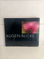 Augen-Blicke / Bruno Blum - Elisabeth Gertsch / Natur-Verlag