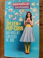 Le spleen du pop-corn qui voulait exposer de joie
