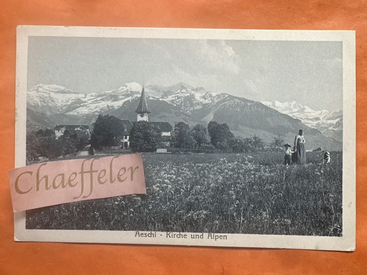 Ansichtskarten: 1920 Aeschi Kirche und Alpen – Gebraucht aus Zürich von Chaeffeler