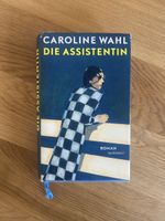 Caro Wahl, Die Assistentin