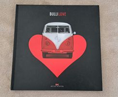 VW Bulli Love Buch - Das Kultbuch für Bulli Fan