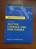 Bertolt Brecht - Mutter Courage - Königs Erläuterungen