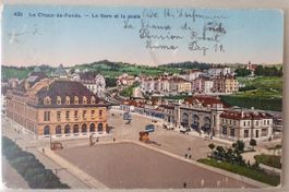 LA CHAUX-DE-FONDS  -  Place de la Gare - 1920