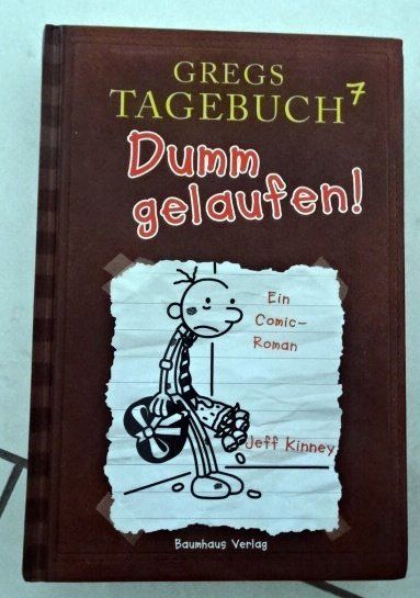 Bücher: Gregs Tagebuch 7 Dumm gelaufen Jeff Kinney – Gebraucht aus Wetzikon ZH von strubeli024