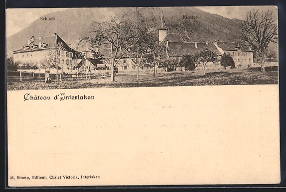 Cartes postales: AK Interlaken, Château d'Interlaken – D'occasion à Berlin par bartko-reher