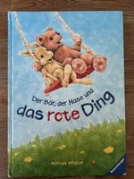 Der Bär, der Hase und das rote Ding , Kinderbuch