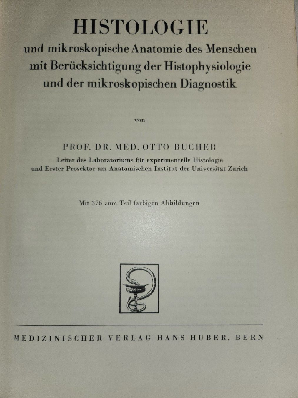 Libri: Histologie - Otto Bucher – Usato da Dietikon venduto da Buchantiqdietikon 1