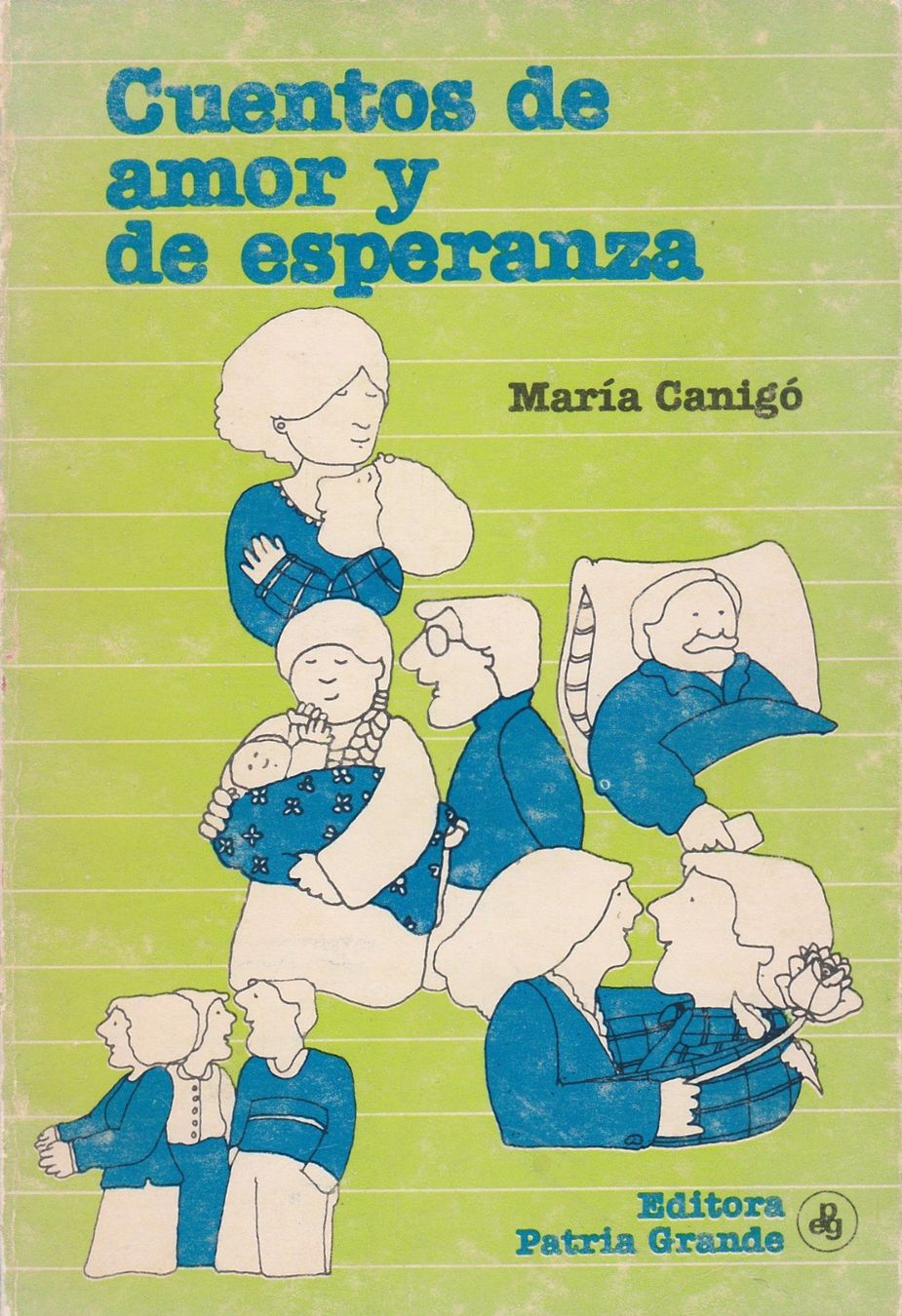 Livres: Cuentos de amor y de esperanza - María Canigó – D'occasion à Chêne-Bougeries par Migdalia