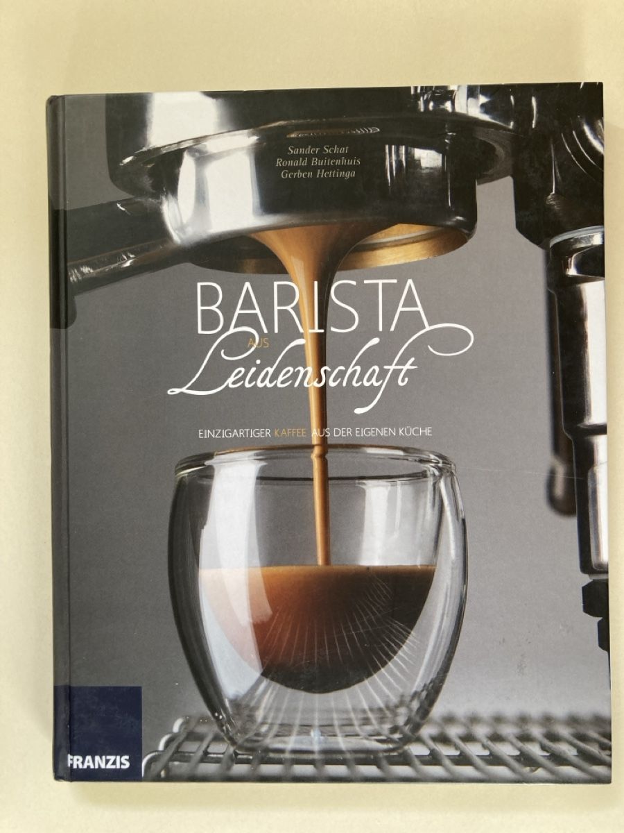 Bücher: Barista aus Leidenschaft – Gebraucht aus Zürich von 000rk