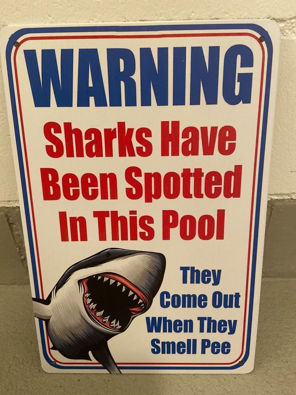 Schilder: WARNING Sharks Have VNTAGE TAFEL NEU – Neu und originalverpackt aus Seon von Aaargauer01