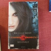 Vampire Academy Seelenruf von Richelle Mead