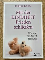 Taschenbuch "Mit der KINDHEIT Frieden schliessen", U. Dahm