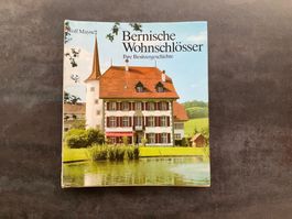 "Bernische Wohnesschlösser", Buch
