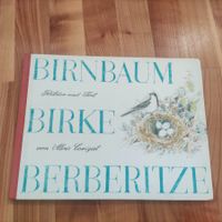 Kinderbuch Birnbaum Birke Berberitze Alois Carigiet 1967