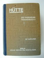 Antikes Fachbuch: Hütte, Des Ingenieurs Taschenbuch, Band II