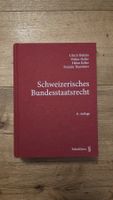 Schweiz. Bundesstaatsrecht 11. Aufl. (aktuellste Auflage)