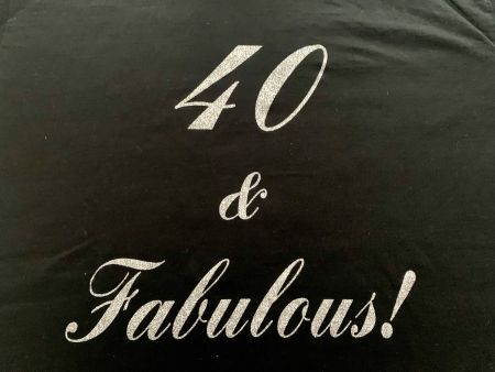 T-Shirt 40 Jahre Years Anni Gr. M 40 & fabulous