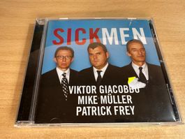 B2 Viktor Giacobbo, Mike Müller, Patrick Frey – Sickmen