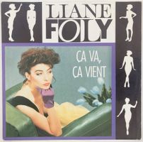 LIANE FOLY - CA VA, CA VIENT