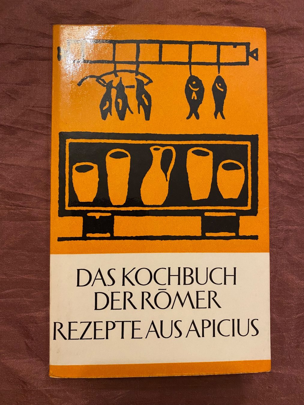 Kochbuch der Römer Rezepte aus Apicius Buch 1970 Vergriffen (Gebraucht ...