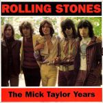 Rolling Stones-Mick Taylor Years (signed by Mick Taylor)