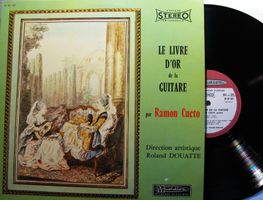 RAMON CUETO, ROLAND DOUATTE "Le Livre D'Or De La Guitare" LP