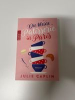 Buch Die kleine Patisserie in Paris Julie Caplin gebraucht