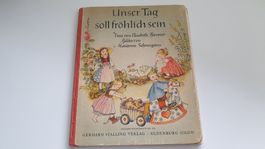 Unser Tag soll fröhlich sein. Verse von Elisabeth Brenner