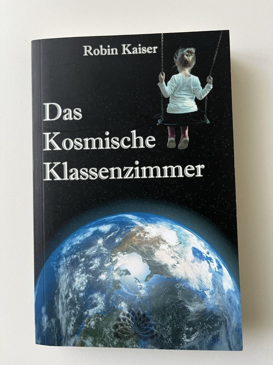 Libri: Das Kosmische Klassenzimmer - Robin Kaiser - Neuwertig – Usato da Lohn-Ammannsegg venduto da panywa