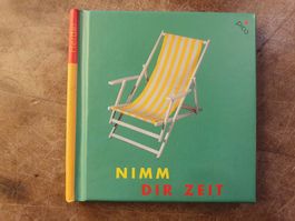 Nimm Dir Zeit
