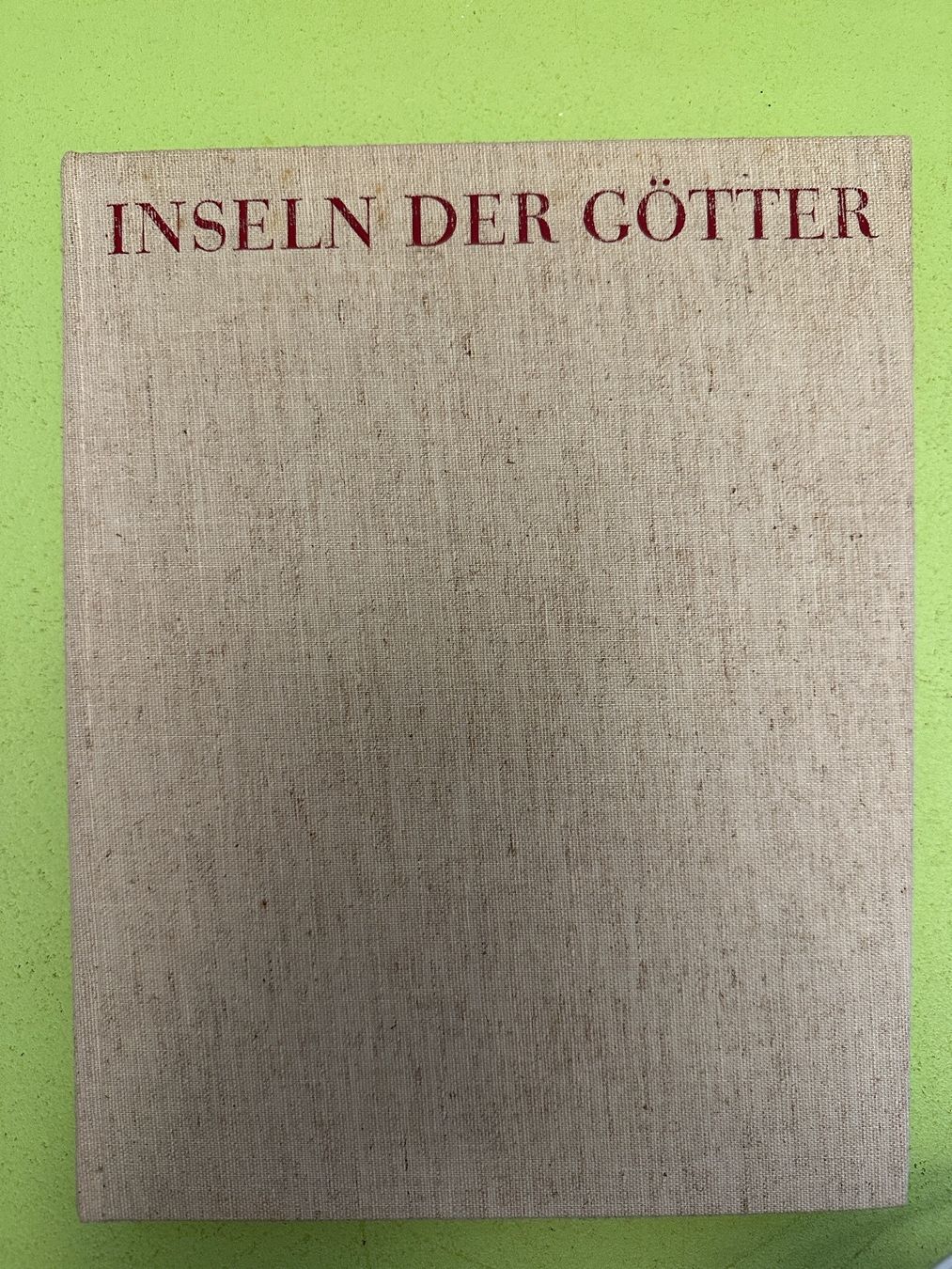 Libri: Gotthard Schuh: Inseln der Götter – Usato da Zürich venduto da allp