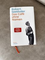Robert Seethaler - Das Café ohne Namen 