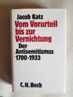 Jacob Katz - Vom Vorurteil bis zur Vernichtung - 1980