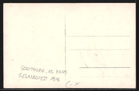 Ansichtskarten: AK Solothurn, 13. Kant. Gesangsfest 1913 – Gebraucht aus Berlin von bartko-reher 1