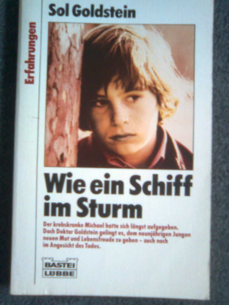 Libri: Sol Goldstein Wie ein Schiff im Sturm – Usato da Basel venduto da Alacant