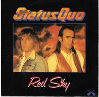 STATUS QUO  -  RED SKY + DON'T GIVE IT UP