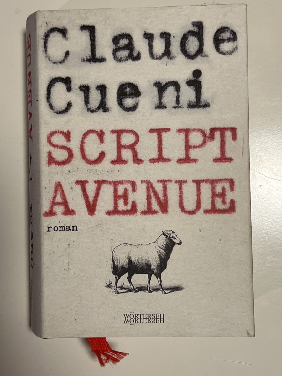 Libri: Claude Cueni - Script Avenue, Roman – Usato da Schliern b. Köniz venduto da Corinu59