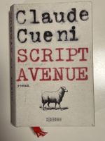 Claude Cueni - Script Avenue, Roman