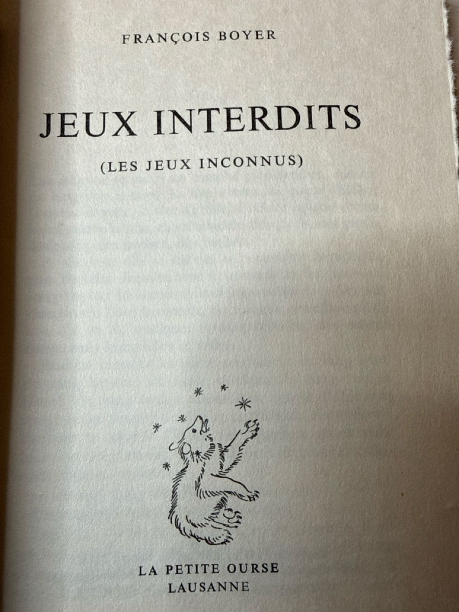 Libri: BOYER François Jeux interdits – Usato da Schmitten FR venduto da Hohezelg